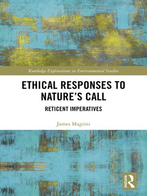 cover image of Ethical Responses to Nature's Call